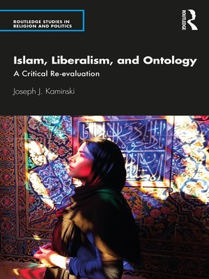cover image of Islam, Liberalism, and Ontology